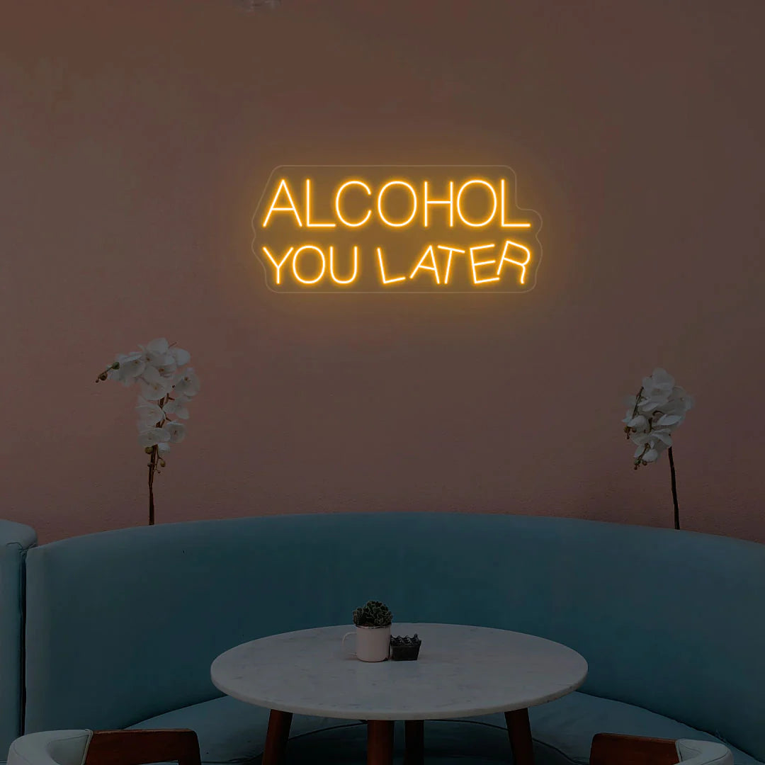 Alcohol You Later Neon Light & Cafe Decor | Aesthetic LED Coffee Signs (24Inch x 15Inch)