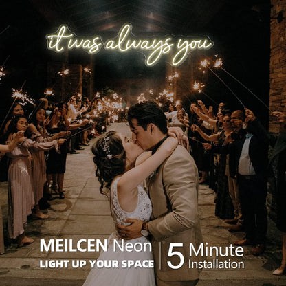 It was always you Wedding Neon Sign – Eurotex Custom Couple LED Light for Wedding Decor, Reception, Engagement & Photoshoot